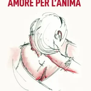 Amore per l‘anima Esclusivo