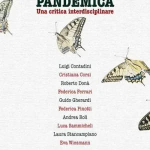 Super Prezzo Complessità pandemica. Una critica interdisciplinare