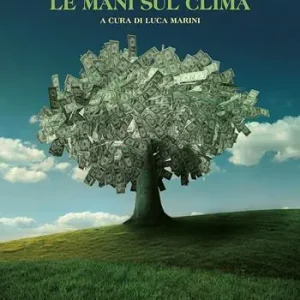 Compra Oggi Stesso Ecotruffa. Le mani sul clima