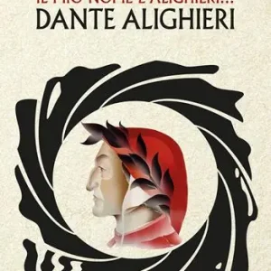 Il mio nome è Alighieri... Dante Alighieri Soddisfatti O Rimborsati