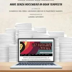 Leo Magazine. Vol. 5 Nave senza nocchiero in gran tempesta Reso Gratuito
