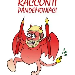 A Buon Prezzo Racconti pandemoniaci