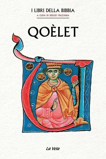Qoèlet. I Libri della Bibbia Di Tendenza