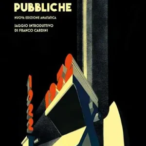 Opere pubbliche 1922-1932 Di Tendenza