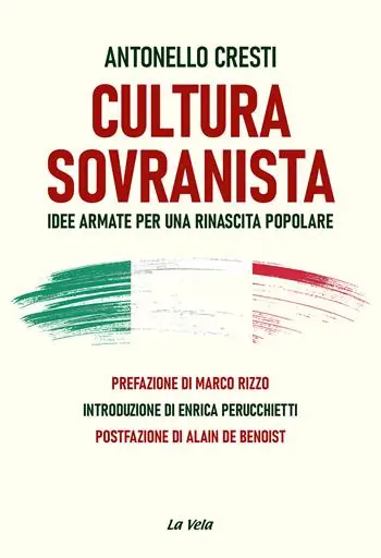 Cultura sovranista. Idee armate per una rinascita popolare Compra Adesso