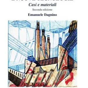 Promozione Diritto del lavoro e nuove tecnologie. Casi e materiali