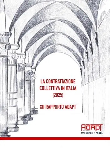 La contrattazione collettiva in Italia (2025). 12° Rapporto ADAPT Prezzo Basso