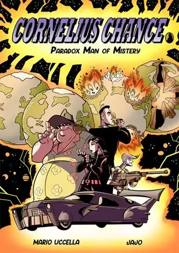 Soddisfatti O Rimborsati Cornelius Chance. Paradox Man of Mistery
