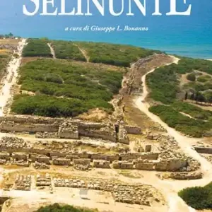 Spedito Oggi Guida archeologica di Selinunte