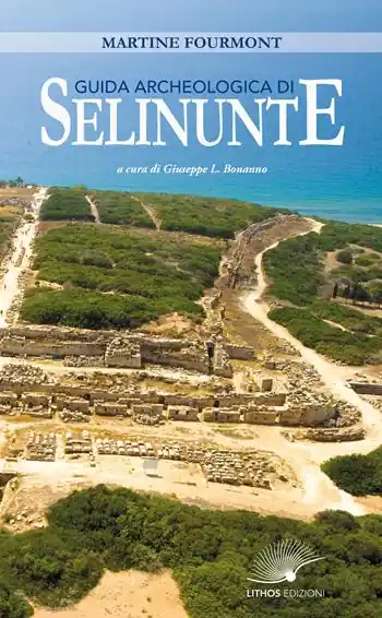 Spedito Oggi Guida archeologica di Selinunte