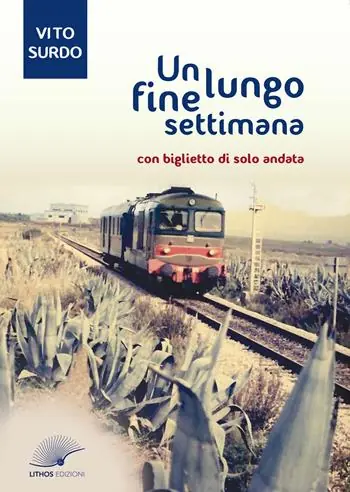 Un lungo fine settimana. Con biglietto di solo andata A Buon Prezzo