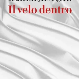 Il velo dentro Saldi