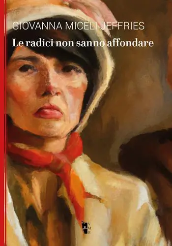 Novità Le radici non sanno affondare