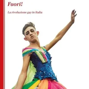 Fuori! La rivoluzione gay in Italia Compra Online