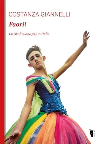 Fuori! La rivoluzione gay in Italia Compra Online