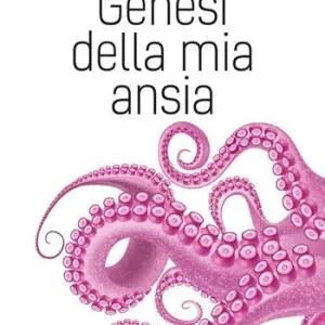 Genesi della mia ansia Ultime Pezzi