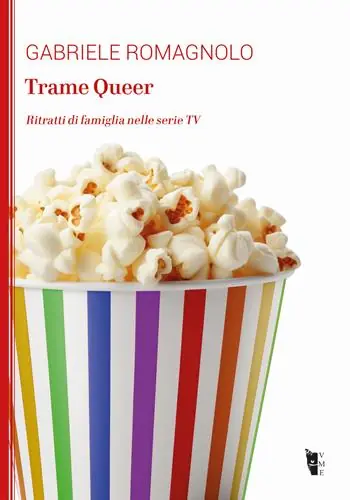 Occasione Trame Queer. Ritratti di famiglia nelle serie TV