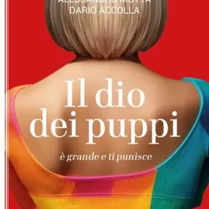 Ordina Subito Il dio dei puppi è grande e ti punisce
