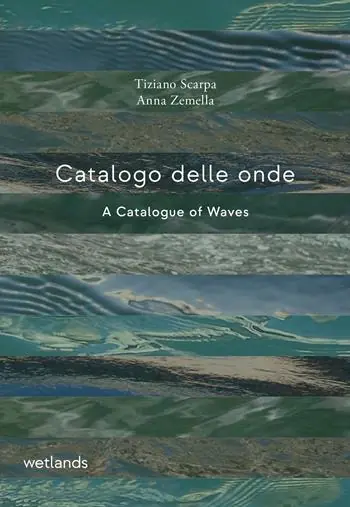 Catalogo delle onde-A catalogue of waves. Ediz. bilingue Compra Adesso