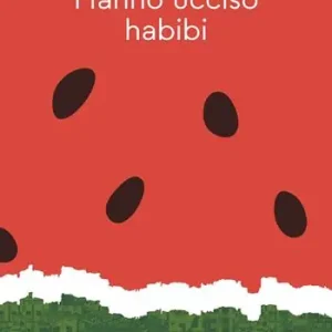 Hanno ucciso habibi Economico