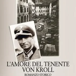 L‘ amore del tenente Von Kroll A Buon Prezzo