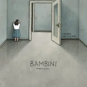 Bambini nascosti. Ediz. illustrata Offerta Del Giorno