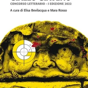 Giallo Giaveno. Concorso letterario I edizione 2022 Super Prezzo