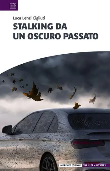 Offerta Stalking da un oscuro passato