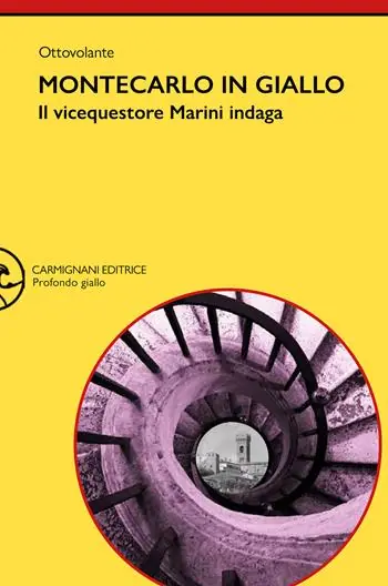 Montecarlo in giallo. Il vicequestore Marini indaga Compra Oggi Stesso