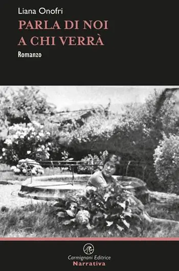 Parla di noi a chi verrà Acquista Ora