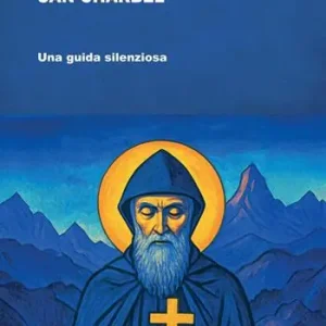 San Charbel. Una guida silenziosa Solo Oggi
