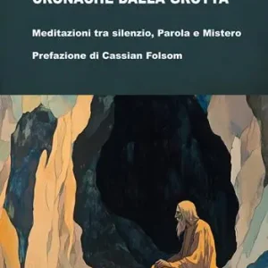 Compra Online Cronache dalla grotta
