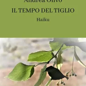 Il tempo del tiglio. Haiku Bestseller