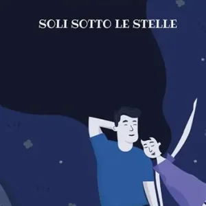 Solo Oggi Soli sotto le stelle