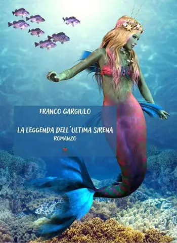 Ultimissimo Modello La leggenda dell‘ultima sirena