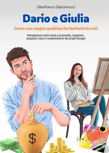 Direttamente Dal Produttore Dario e Giulia. Come una coppia qualsiasi ha battuto la crisi