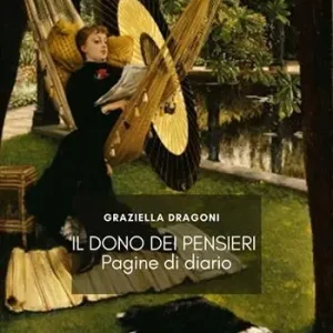 Compra Adesso Il dono dei pensieri. Pagine di diario