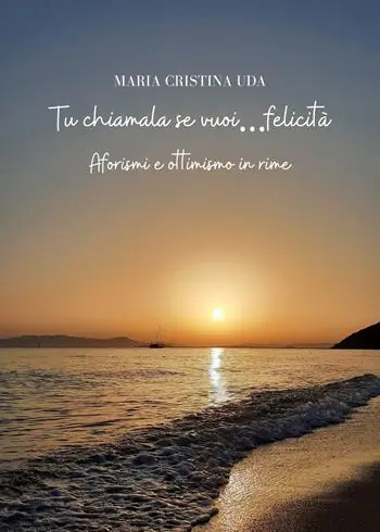 Compra Oggi Stesso Tu chiamala se vuoi…felicità