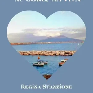 ‘Nu core, ‘na vita Più Venduto
