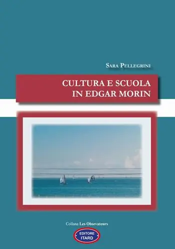 Cultura e scuola in Edgar Morin Quantità Limitata