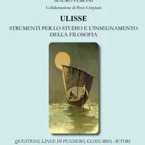 Ultimissimo Modello Ulisse. Strumenti per lo studio e l’insegnamento della filosofia