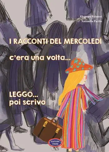 Spedizione Espresso I racconti del mercoledì. C‘era una volta... Leggo poi scrivo.... Ediz. illustrata