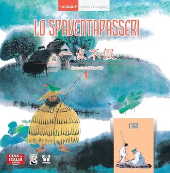 Lo spaventapasseri. Con L’ago. Ediz. italiana e cinese Miglior Prezzo