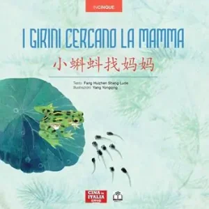 I girini cercano la mamma. Ediz. italiana e cinese Promozione Esclusiva