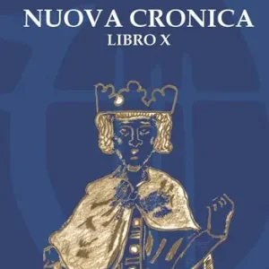 Nuova cronica. Libro X Popolare