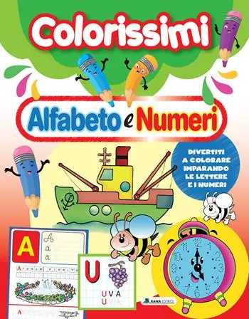 Must-Have Alfabeto e numeri. Colorissimi. Ediz. a colori