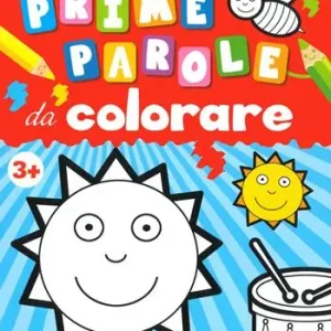 Promozione Esclusiva Prime parole da colorare. Ediz. a colori