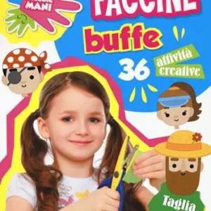 Promozione Esclusiva Faccine buffe. Piccole mani. Ediz. a colori