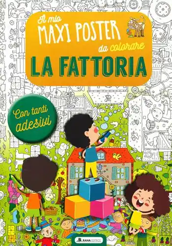 Di Tendenza La fattoria. Il mio maxiposter da colorare. Con adesivi. Ediz. a colori