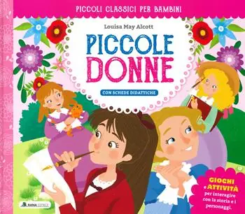 Piccole donne. Ediz. a colori Più Venduto
